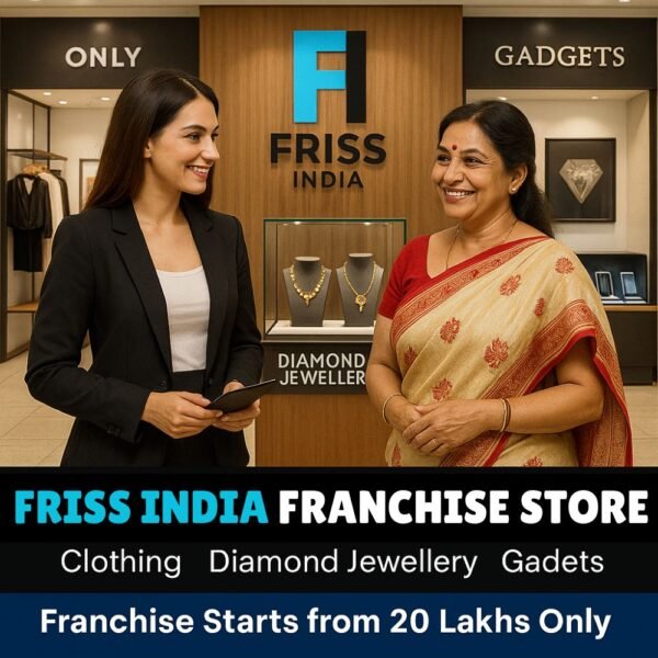 Own a Friss India Store – Zero Inventory Risk, Maximum Profit!