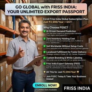 Friss India Global Subscription Commerce (FGSC)